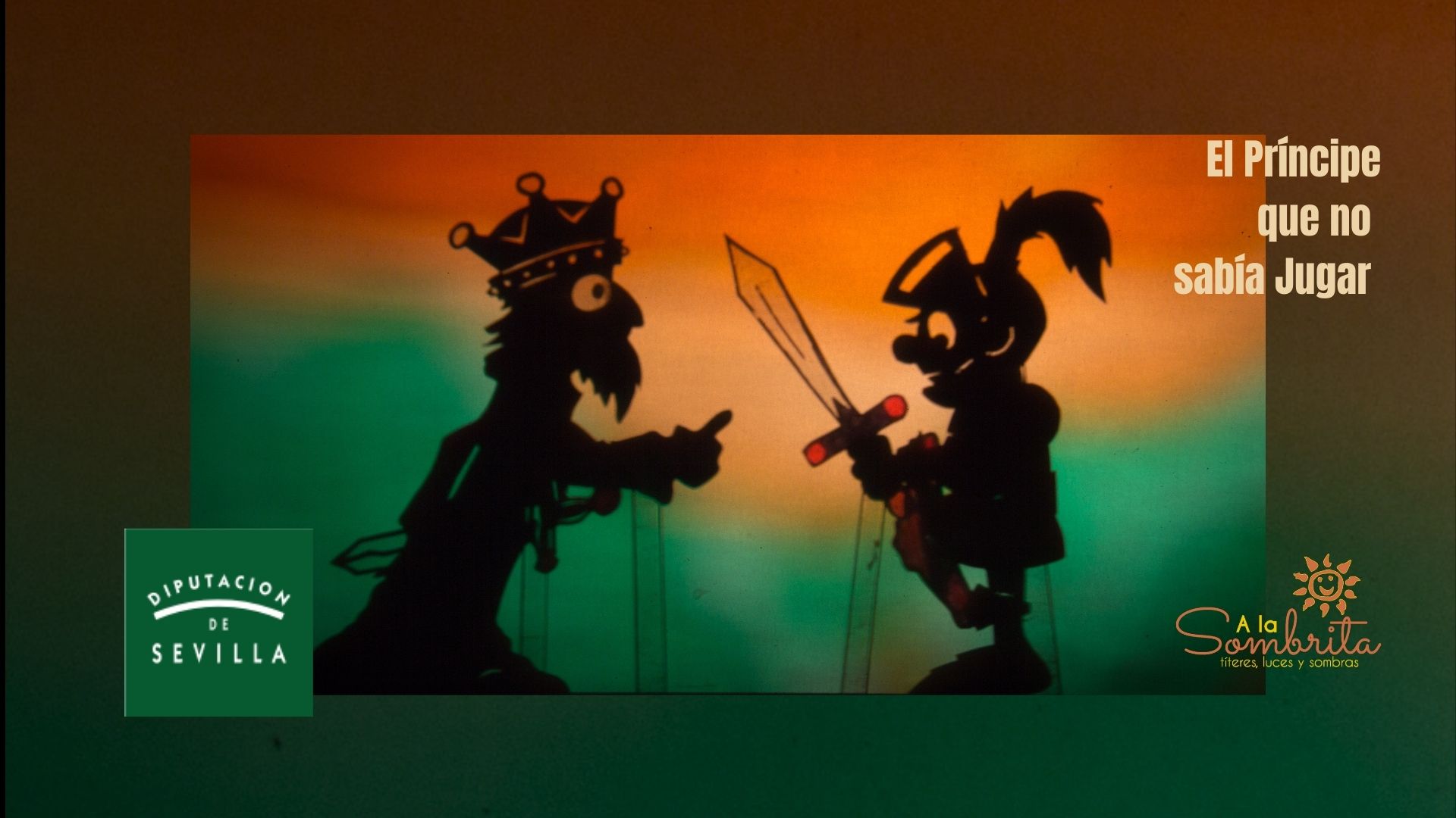 El Principe que no sabía jugar - Teatro de Sombras - A la Sombrita - Fomento