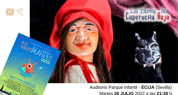 Los Titeres de Caperucita Roja - Teatro de Pocas Luces en ECIJA titiriMARTEs