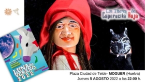 Los Titeres de Caperucita Roja - Teatro de Pocas Luces en LUNAS DE VERANO 2022 de MOGUER