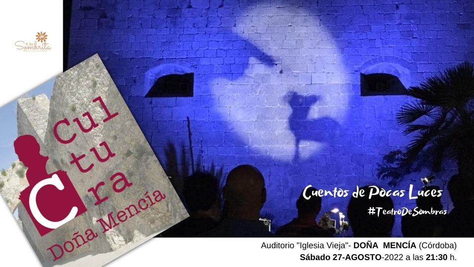 Teatro de Sombras-A la Sombrita-Cuentos de Pocas Luces en DOÑA MENCIA