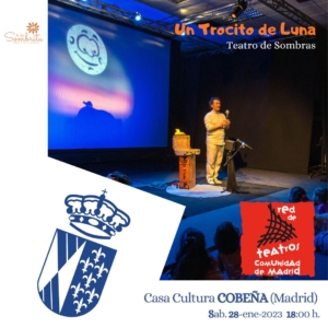 Un Trocito de Luna - Teatro de Sombras - A la Sombrita COBEÑA