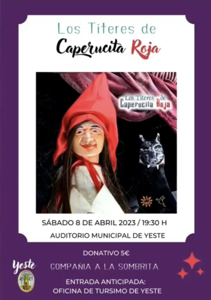 Los Titeres de Caperucita Roja - Teatro de Pocas Luces -A la Sombrita -YESTE