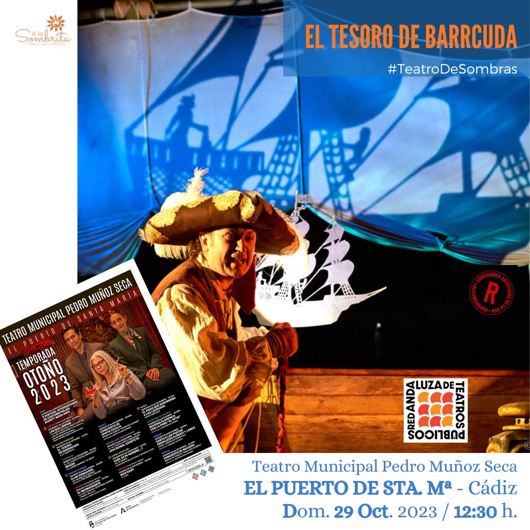 EL TESORO DE BARRACUDA-Teatro de Sombras-A la Sombrita-EL PUERTO
