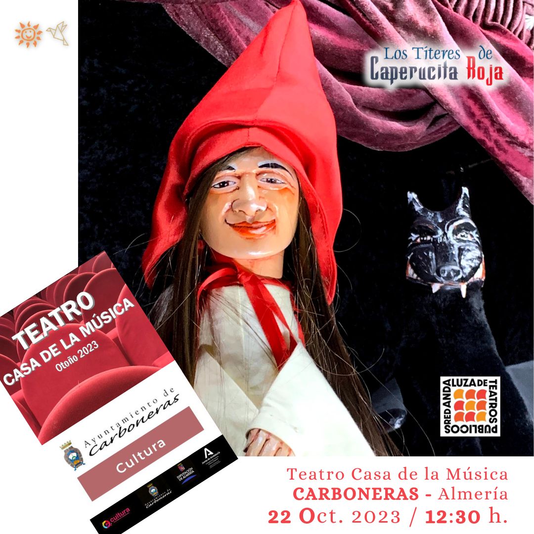 Los Titeres de Caperucita Roja - Teatro de Pocas Luces -A la Sombrita - CARBONERAS