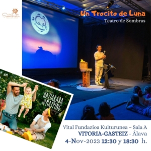 Un Trocito de Luna - Teatro de Sombras-A la Sombrita-VITORIA-GASTEIZ