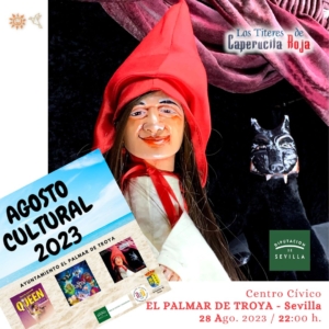 Los Titeres de Caperucita Roja - Teatro de Pocas Luces -A la Sombrita - EL PALMAR DE TROYA