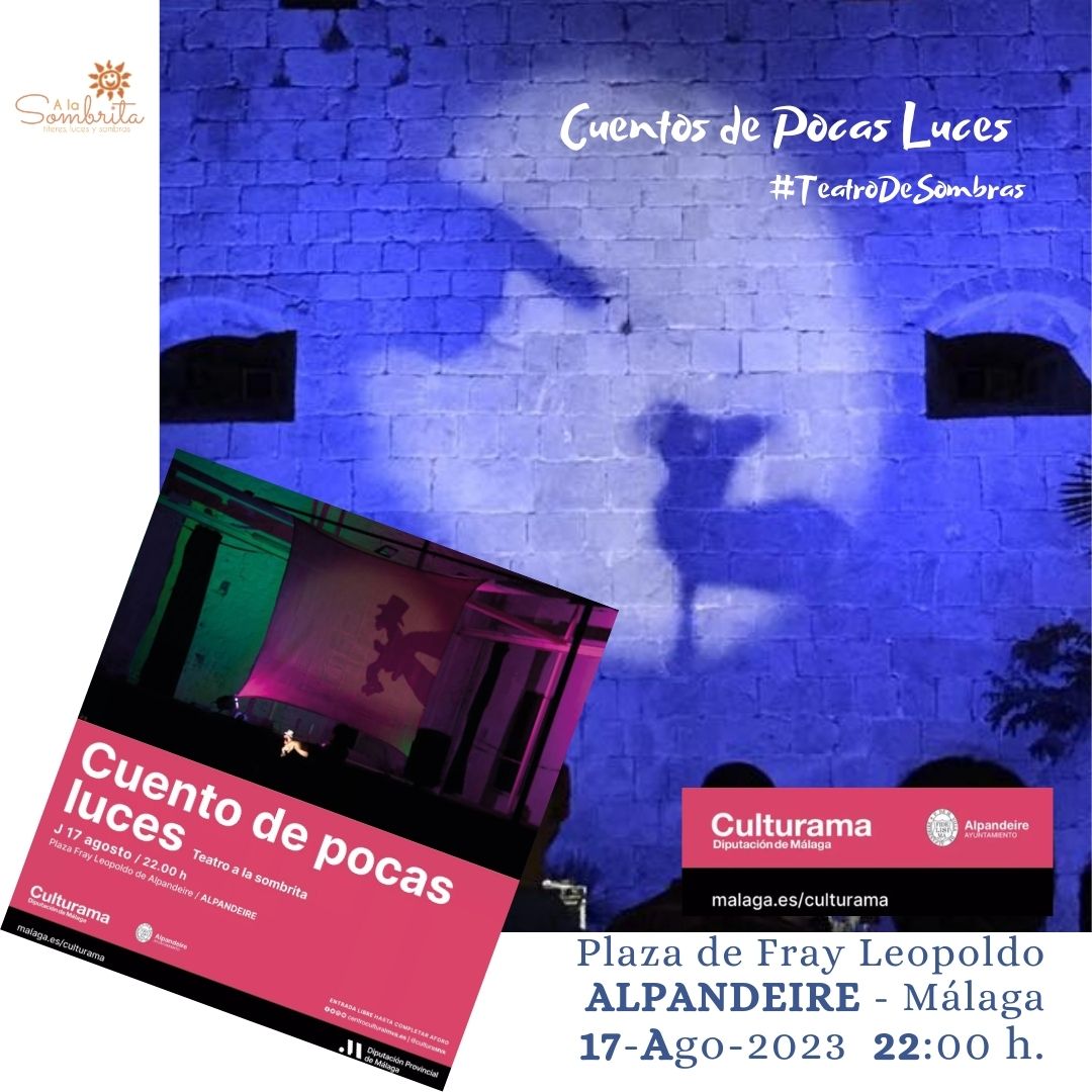 Teatro de Sombras-A la Sombrita-Cuentos de Pocas Luces en ALPANDEIRE