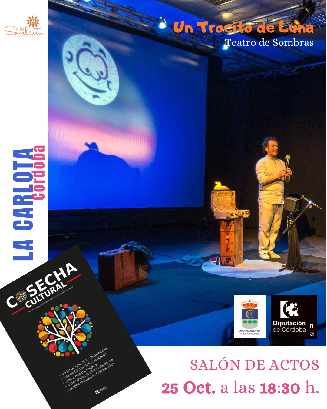 UN TROCITO DE LUNA EN LA CARLOTA – COSECHA CULTURAL UN TROCITO DE LUNA EN LA CARLOTA - COSECHA CULTURAL