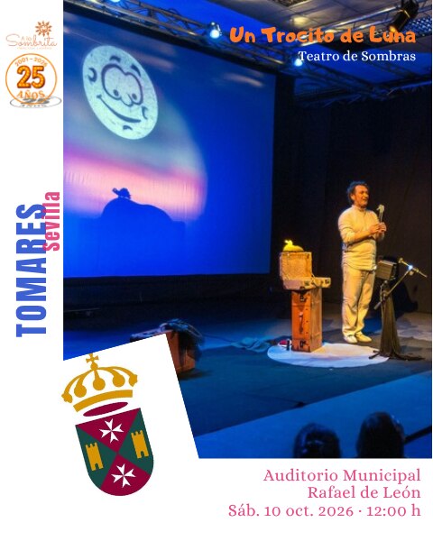 Un Trocito de Luna en Tomares, 10 de octubre de 2026 a las 12:00, Auditorio Rafael de León
