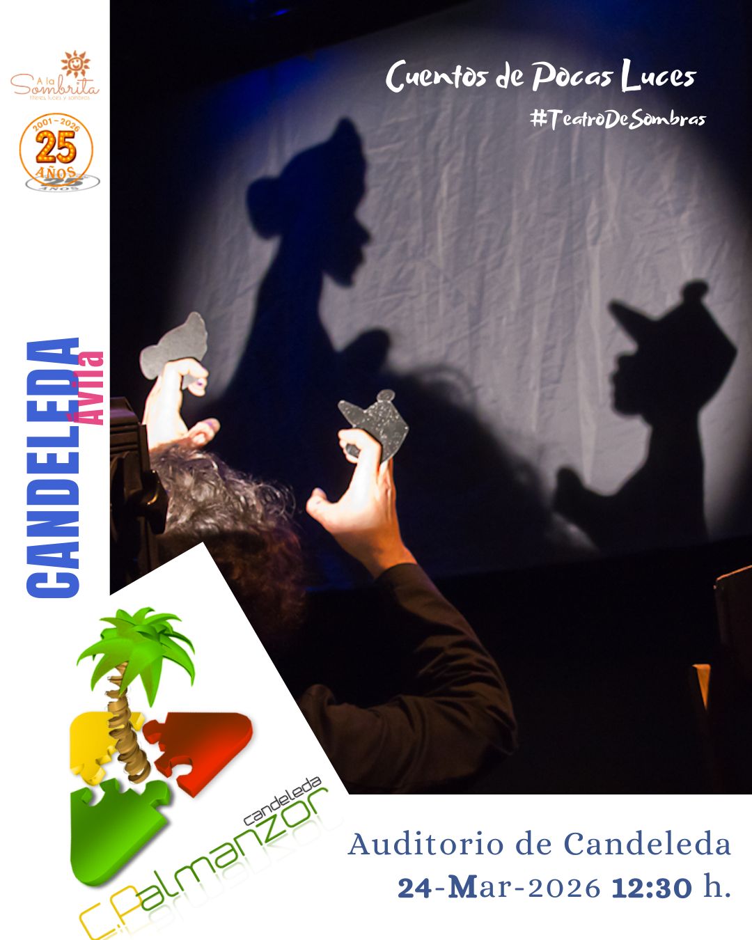 Cuentos de Pocas Luces-Teatro de Sombras-A la Sombrita en Candeleda
