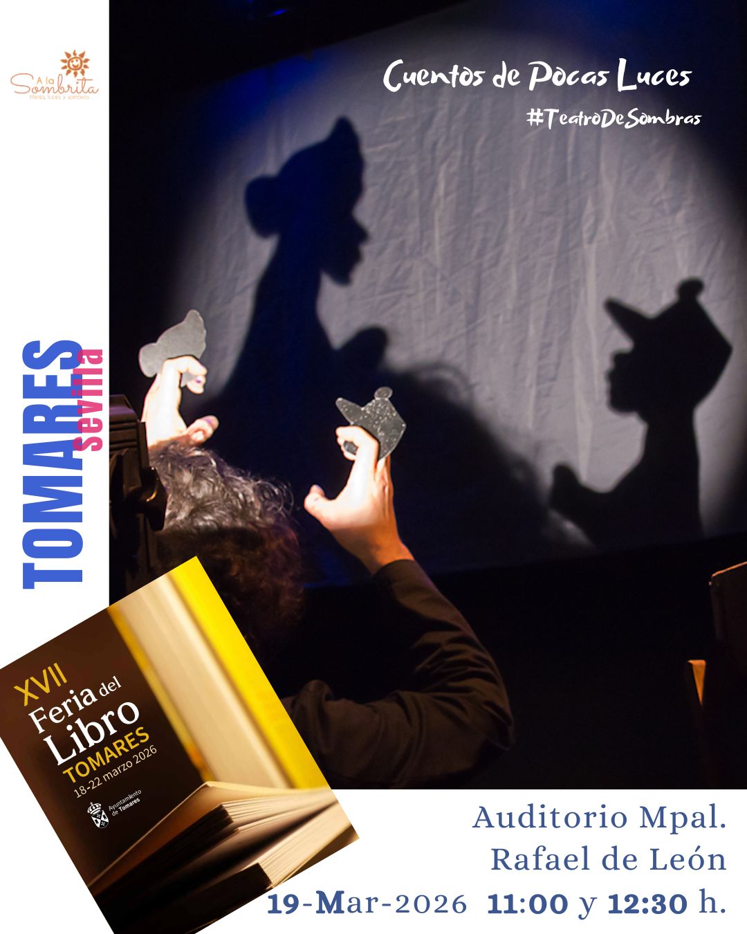 Cuentos de Pocas Luces-Teatro de Sombras-A la Sombrita en TOMARES Feria del Libro