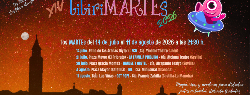 Cartel de la XIV edición de titiriMARTEs 2026 en Lora del Río, con cinco espectáculos familiares los martes del 14 de julio al 11 de agosto a las 21:30 horas.