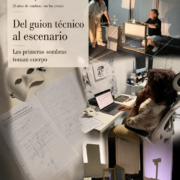 Collage del Diario de creación #3 de El Diablo Cojuelo, con Llanos Campos y José Diego probando escenas, anotaciones del guion técnico, prototipos y pruebas de sombras en escena.