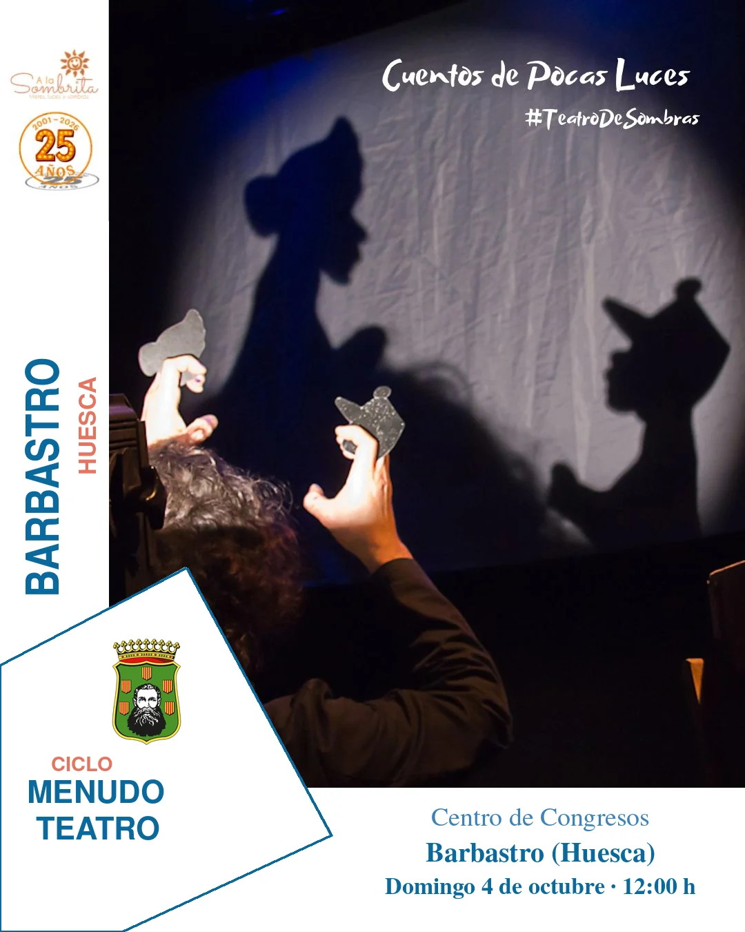 Cartel de Cuentos de Pocas Luces de A la Sombrita en el Centro de Congresos de Barbastro, Huesca, el 4 de octubre de 2026 a las 12:00.