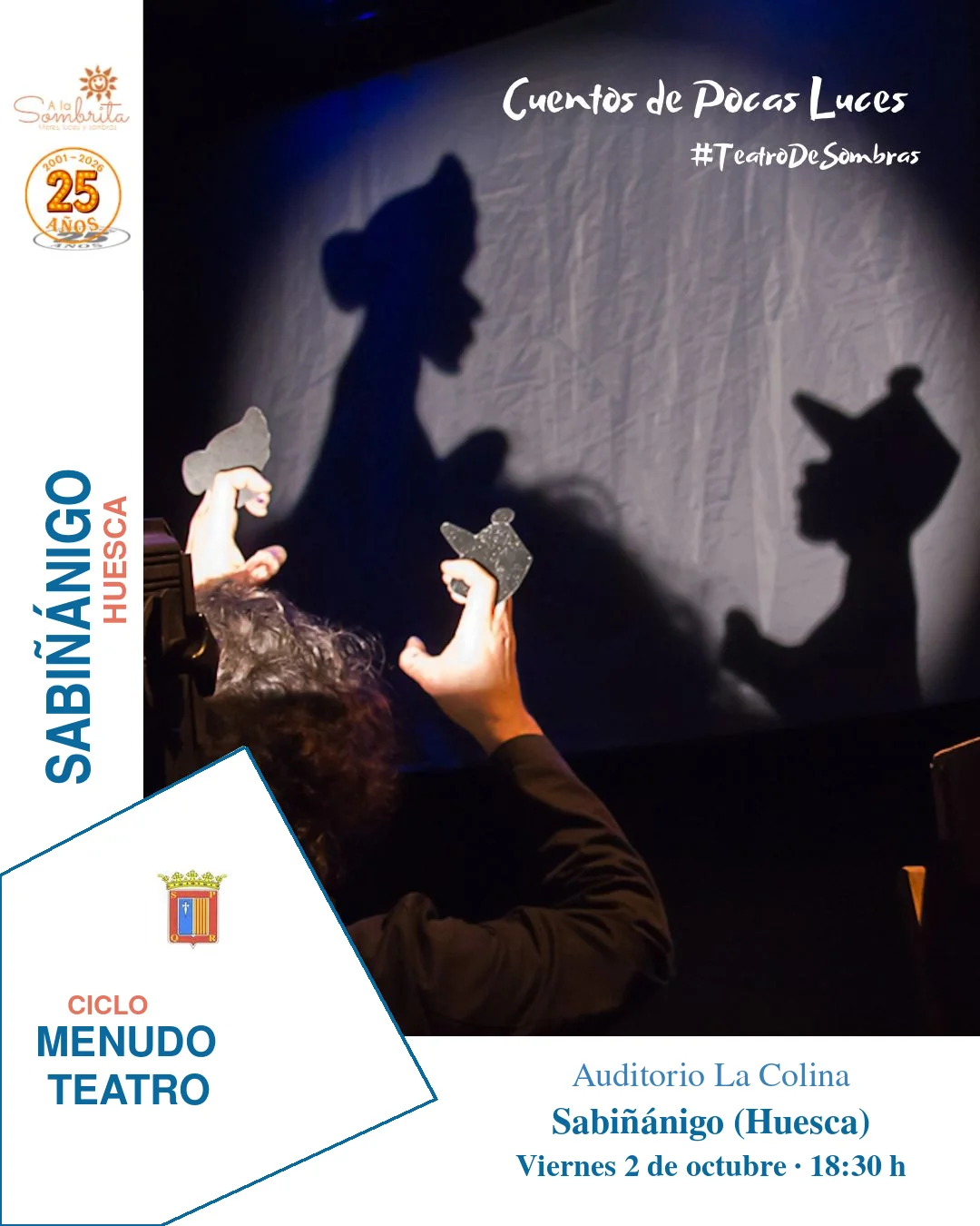Cartel de Cuentos de Pocas Luces de A la Sombrita en el Auditorio La Colina de Sabiñánigo, Huesca, el 2 de octubre de 2026 a las 18:30.