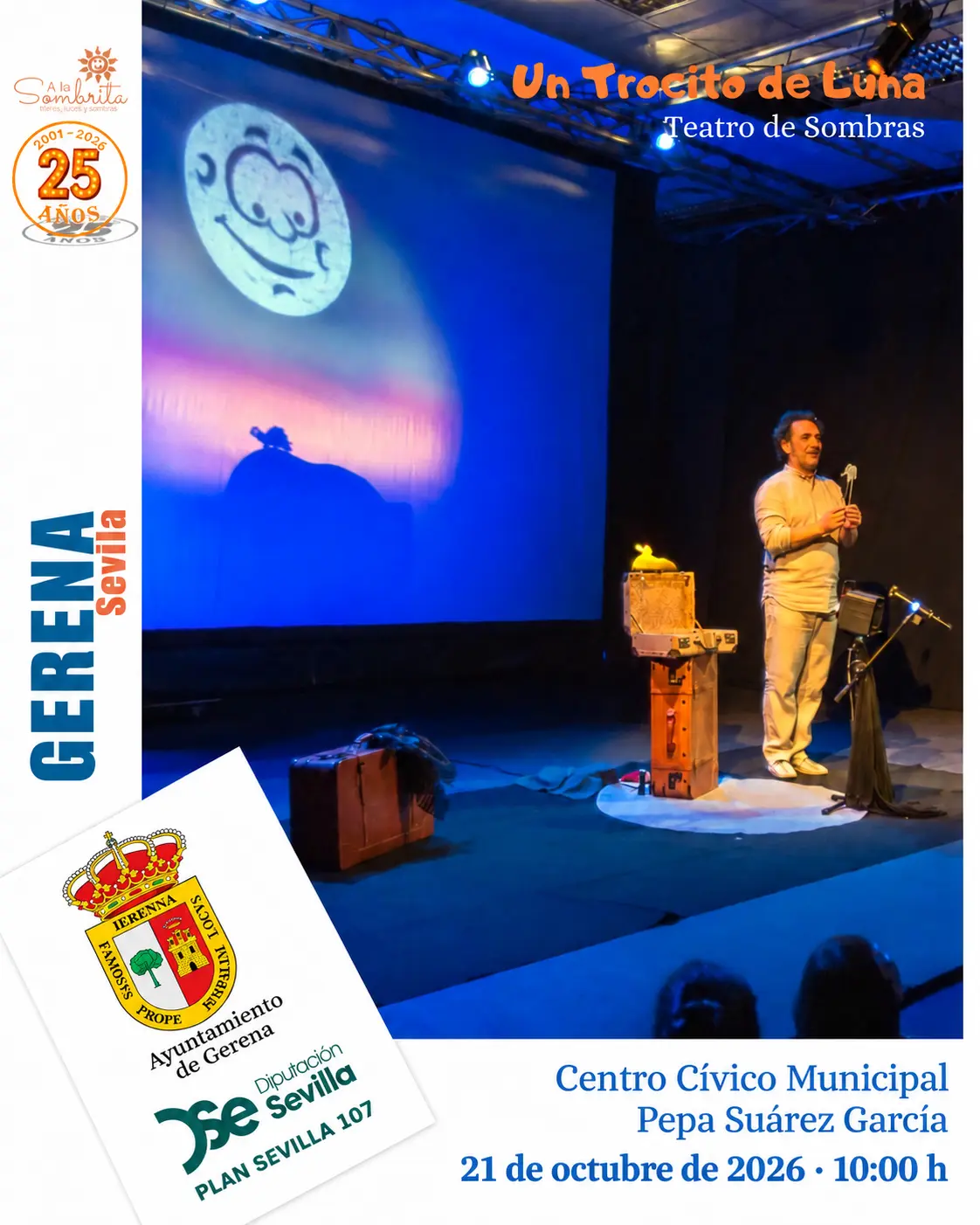 Un trocito de Luna en Gerena: 21 de octubre de 2026, 10:00 h, Centro Cívico Municipal Pepa Suárez García.