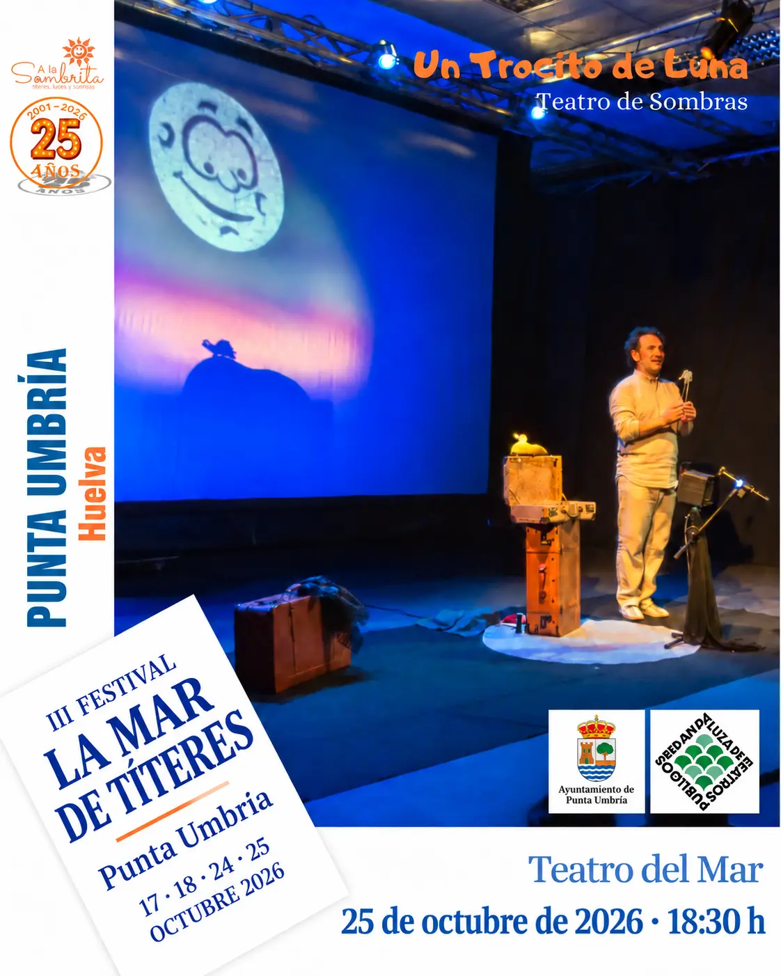 Un trocito de Luna en Punta Umbría: teatro de sombras de A la Sombrita, Teatro del Mar, 25 de octubre de 2026 a las 18:30 h
